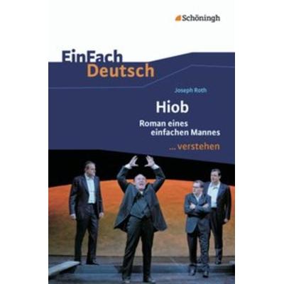 Joseph Roth: Hiob, Taschenbuch von Alexandra Wölke, Schöningh Verlag in Westermann Bildungsmedien