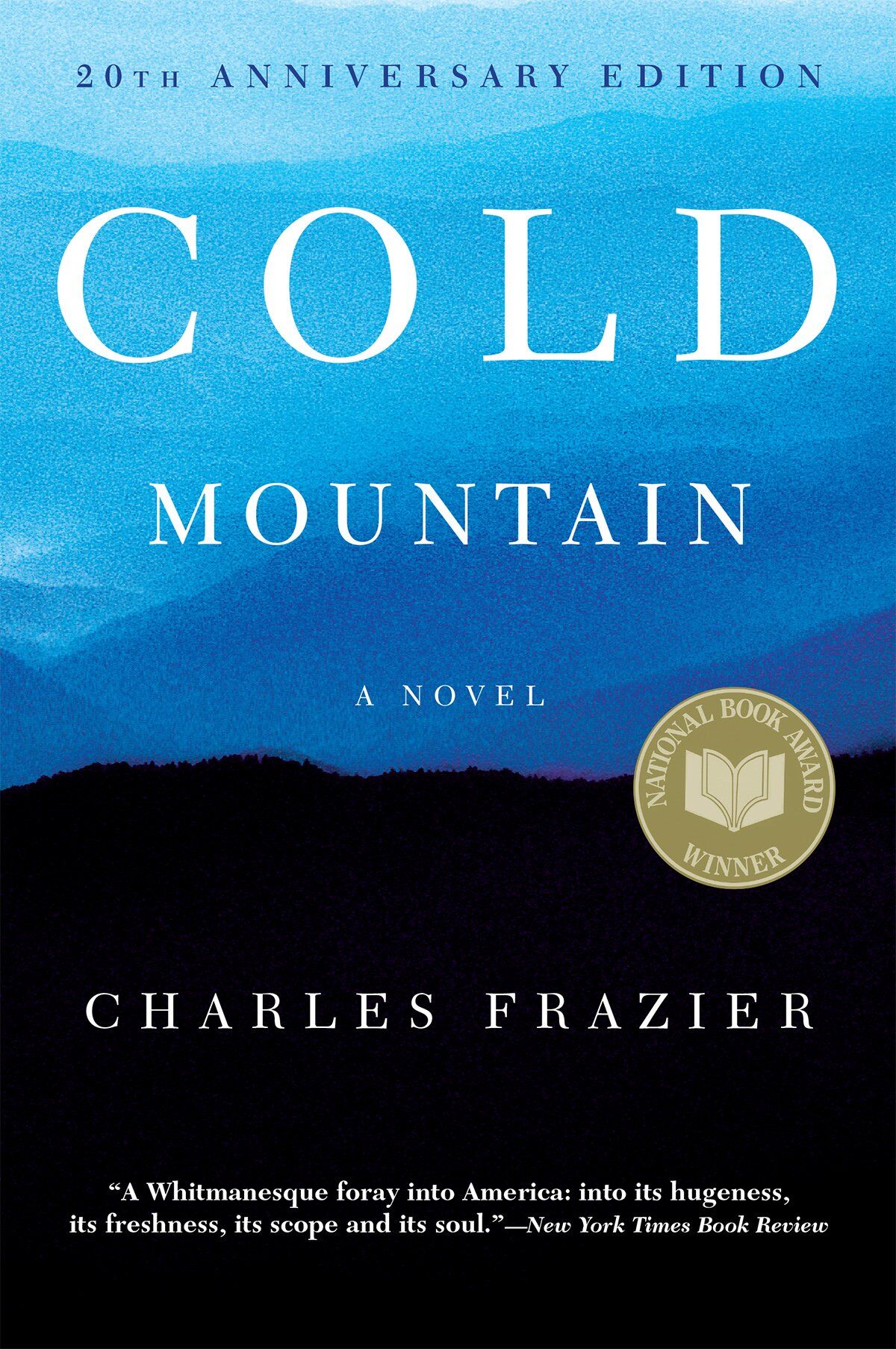 Charles Frazier - Cold Mountain: 20th Anniversary Edition - Preis vom 09.10.2026 07:28:09 h