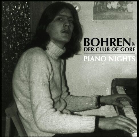 Bohren & der Club of Gore - Piano Nights - Preis vom 11.10.2026 15:43:13 h