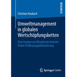 Umweltmanagement in globalen Wertschöpfungsketten, Fachbücher von Christian Haubach