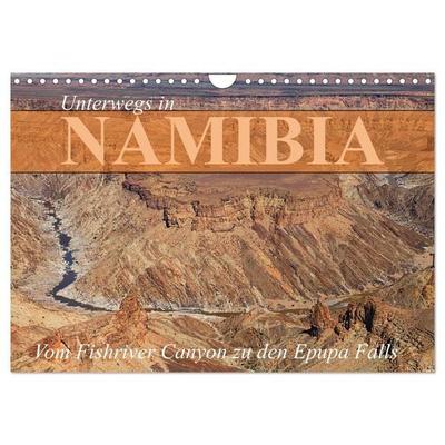 Unterwegs in Namibia- vom Fishriver zu den Epupa Falls (Wandkalender 2027 DIN A4 quer), CALVENDO Monatskalender