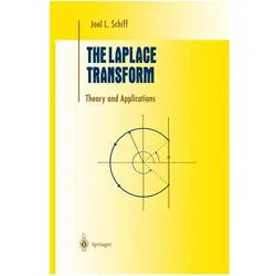 The Laplace Transform, Fachbücher von Joel L. Schiff