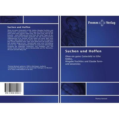 Suchen und Hoffen, Taschenbuch von Thomas Burkard, Fromm Verlag, 978-3-8416-0556-6