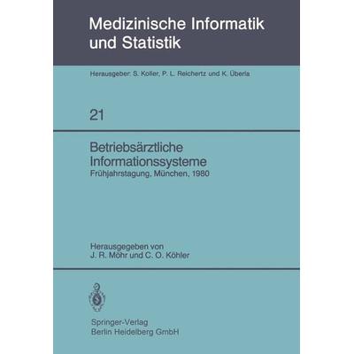 Betriebsärztliche Informationssysteme, Taschenbuch von , Springer Berlin, 978-3-540-10244-1