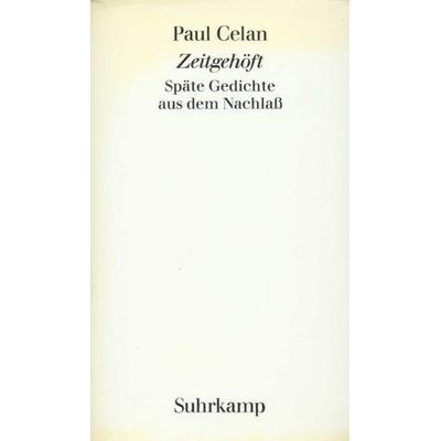 Zeitgehöft, Gebundene Ausgabe von Paul Celan, Suhrkamp, 978-3-518-02542-0