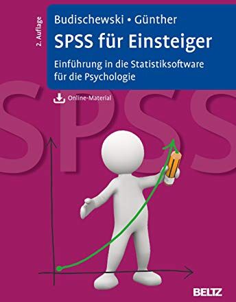 Kai Budischewski - SPSS für Einsteiger: Einführung in die Statistiksoftware für die Psychologie. Mit Online-Material zum Download - Preis vom 09.10.2026 07:28:09 h