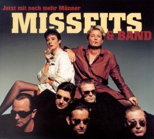 Missfits & Band - Jetzt mit Noch Mehr Männer - Preis vom 11.10.2026 03:10:56 h