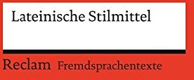 Michael Bradtke - Lateinische Stilmittel (Reclams Universal-Bibliothek) - Preis vom 09.10.2026 07:28:09 h