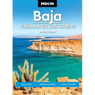 Moon Baja: Tijuana to Los Cabos, Taschenbuch von Jennifer Kramer, Little, Brown and Company