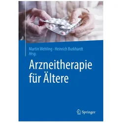 Arzneitherapie für Ältere, Fachbücher von Martin Wehling, Heinrich Burkhardt