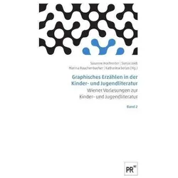 Graphisches Erzählen in der Kinder- und Jugendliteratur, Fachbücher von Anna Wegener, Sonja Loidl, Susanne Hochreiter, Marina Rauchenbacher, Katharina Serles