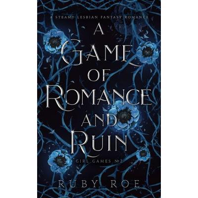 A Game of Romance and Ruin, Taschenbuch von Ruby Roe, Atlas Black Publishing, 978-1-913236-29-8