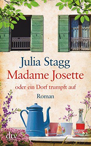 Julia Stagg - Madame Josette oder ein Dorf trumpft auf: Roman (dtv großdruck) - Preis vom 16.10.2026 11:41:07 h