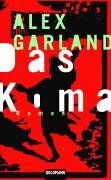 Alex Garland - Das Koma - Preis vom 09.10.2026 07:28:09 h