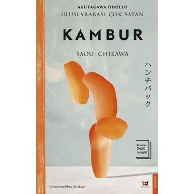 Kambur, Taschenbuch von Saou Ichikawa, Beyaz Baykus Yayinlari
