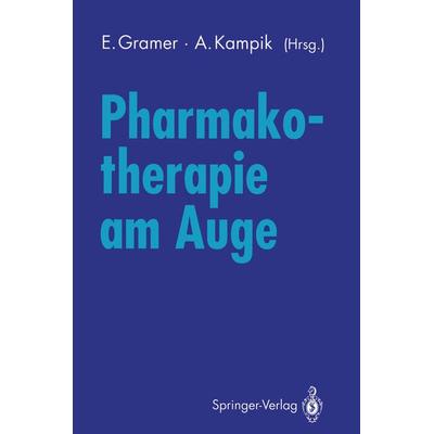 Pharmakotherapie am Auge, Taschenbuch von , Springer Berlin, 978-3-540-55496-7