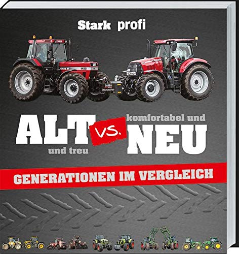 Profi - Alt gegen neu: Generationen im Vergleich. - Preis vom 12.10.2026 11:37:12 h