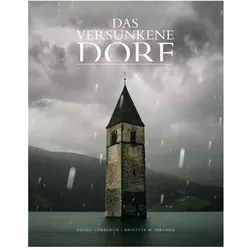 Das versunkene Dorf, Sachbücher von Brigitte Maria Pircher