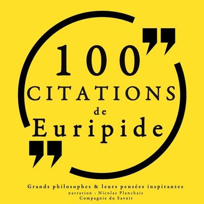 100 citations d'Euripide - Euripide, Audio, 9782821109681
