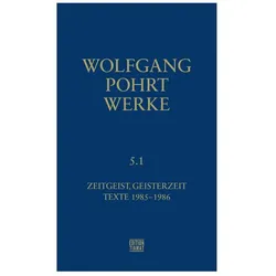 Werke Band 5, Belletristik von Wolfgang Pohrt