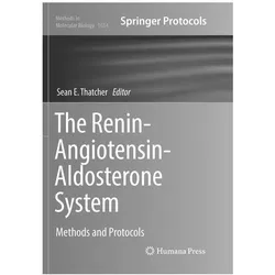 The Renin-Angiotensin-Aldosterone System, Fachbücher von Sean E. Thatcher