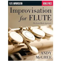 Improvisation for Flute: The Scale/Mode Approach, Sachbücher von Andy McGhee