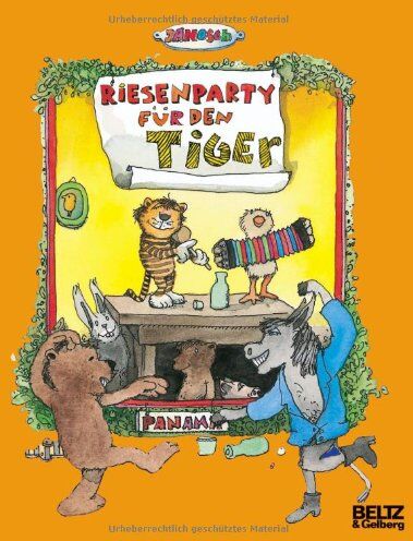 Janosch - Riesenparty für den Tiger: Die Geschichte, wie der kleine Tiger einmal Geburtstag hatte - Preis vom 09.10.2026 07:28:09 h