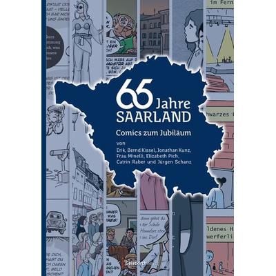 65 Jahre Saarland, Gebundene Ausgabe von , Geistkirch-Verlag, 978-3-946036-30-2