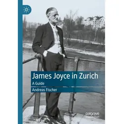 James Joyce in Zurich, Fachbücher von Andreas Fischer