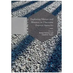 Exploring Silence and Absence in Discourse, Fachbücher