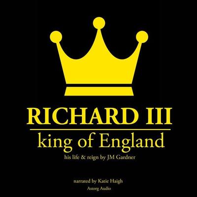 Richard III, king of England - JM Gardner, Audio, 9782821107977