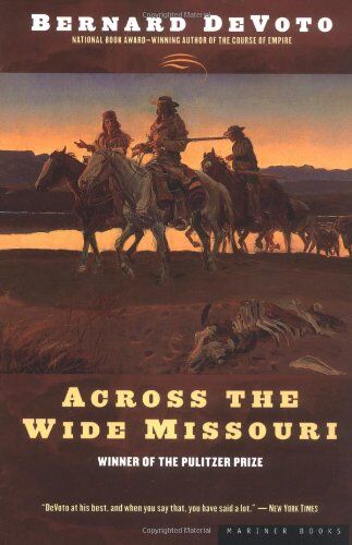 Bernard DeVoto - Across the Wide Missouri - Preis vom 14.10.2026 23:07:16 h