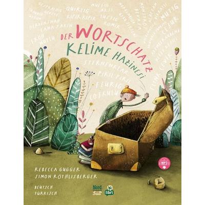 Der Wortschatz (Deutsch-Türkisch), Gebundene Ausgabe von Rebecca Gugger,Simon Röthlisberger, Bilibri, 978-3-695-00586-4