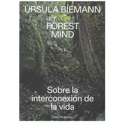 Forest Mind, Fachbücher von Biemann Ursula