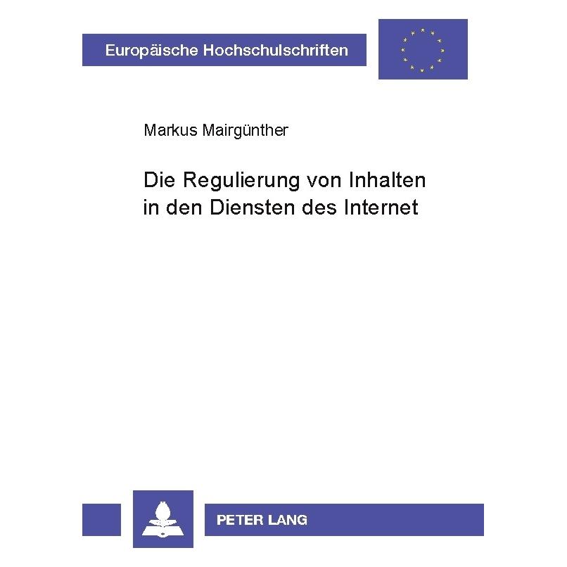 Umbreit Mairgünther:Die Regulierung von Inhalte (64885395)