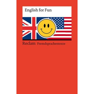 English for Fun, Taschenbuch von , Reclam, Philipp, 978-3-15-014519-7