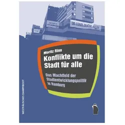 Konflikte um die Stadt für alle, Fachbücher von Moritz Rinn