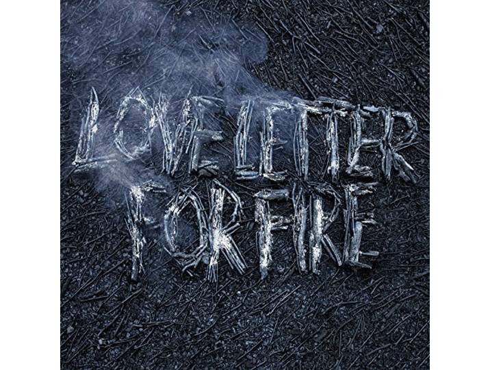 Love Letter for Fire (Clear/Loser Edition)