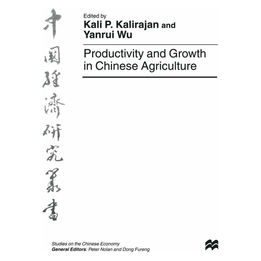 Springer Productivity and Growth in Chinese Agriculture (Englisch, Softcover, Kaliappa Kalirajan, Yanrui Wu) (55814949)