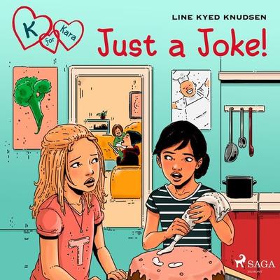 K for Kara 17 - Just a Joke! - Line Kyed Knudsen, Audio, 9788728010143
