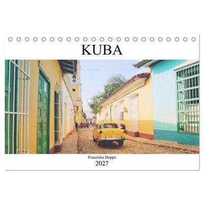 Kuba - Perle der Karibik (Tischkalender 2027 DIN A5 quer), CALVENDO Monatskalender