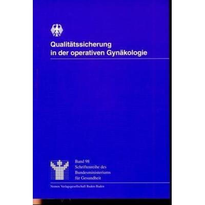 Qualitätssicherung in der operativen Gynäkologie, Taschenbuch von , Nomos, 978-3-7890-5248-4