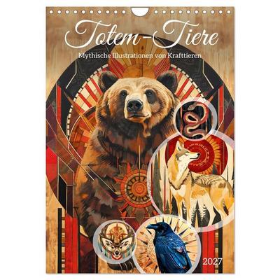 Totem-Tiere - Mythische Illustrationen von Krafttieren (Wandkalender 2027 DIN A4 hoch), CALVENDO Monatskalender