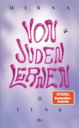Mirna Funk - Von Juden lernen: Das neue Sachbuch der Bestseller-Autorin - Preis vom 13.10.2026 11:25:28 h