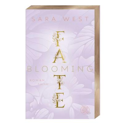 Blooming Fate, Taschenbuch von Sara West, Fischer Taschenbuch Verlag, 978-3-596-71101-7