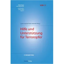 Hilfe und Unterstützung für Terroropfer, Fachbücher von Udo Jesionek, Lyane Sautner