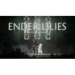ENDER LILIES: Quietus of the Knights