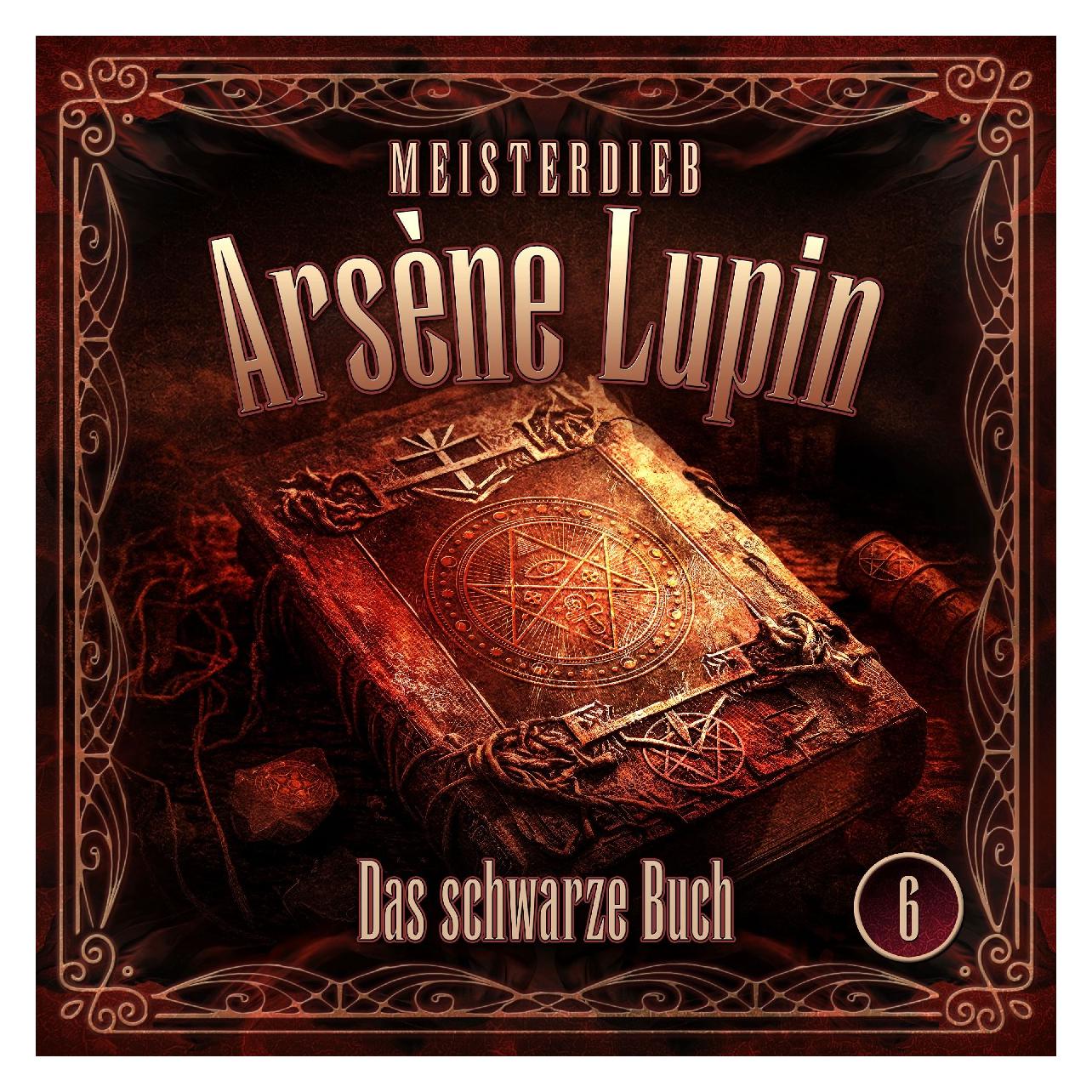 All Meisterdieb Arsène Lupin 06: Das schwarze Buch (Maurice Leblanc, Deutsch) (63956216)