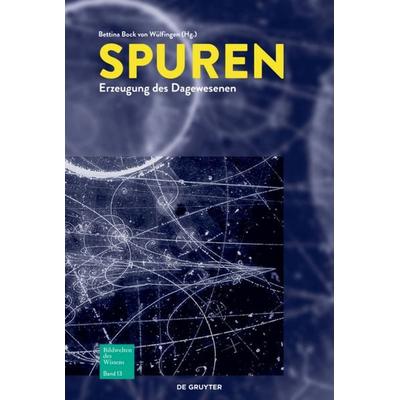 Bildwelten des Wissens / Spuren, Taschenbuch von , De Gruyter Oldenbourg