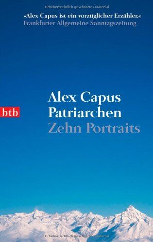 Alex Capus - Patriarchen: Zehn Portraits - Preis vom 09.10.2026 07:28:09 h